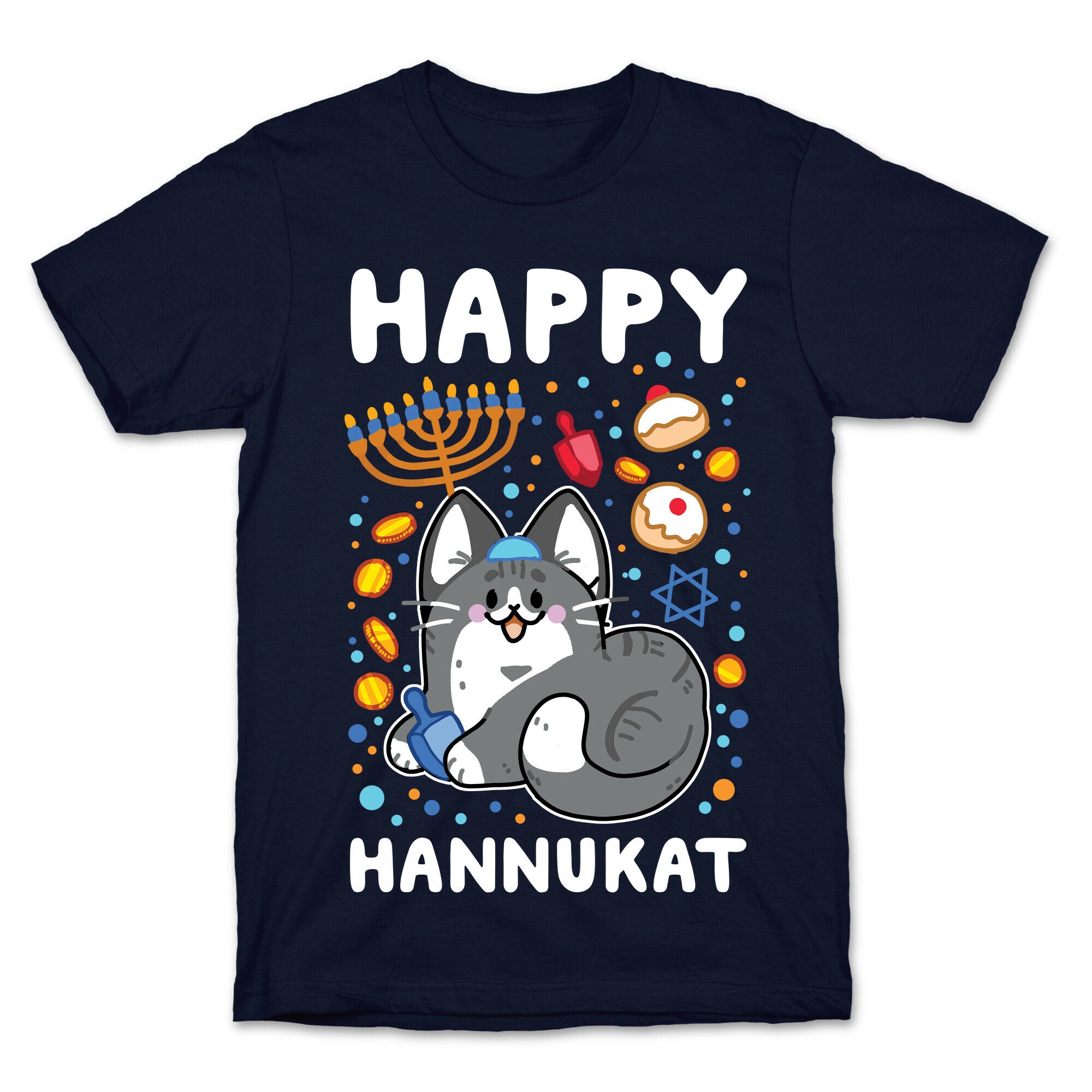 Happy Hannukat T-Shirt